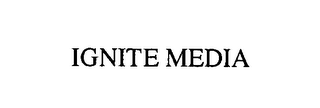 IGNITE MEDIA