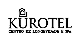 KUROTEL CENTRO DE LONGEVIDADE E SPA