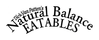 DICK VAN PATTEN'S NATURAL BALANCE EATABLES