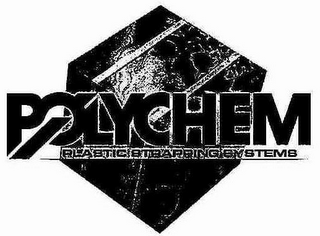 POLYCHEM PLASTIC STRAPPING SYSTEMS