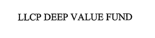 LLCP DEEP VALUE FUND