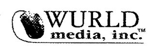 WURLD MEDIA, INC.