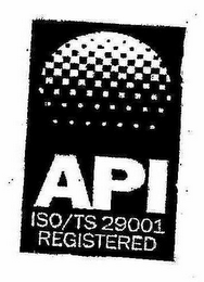 API ISO/TS 29001 REGISTERED