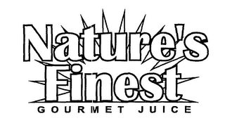 NATURE'S FINEST GOURMET JUICE