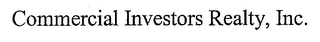 COMMERCIAL INVESTORS REALTY, INC.