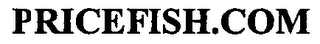 PRICEFISH.COM