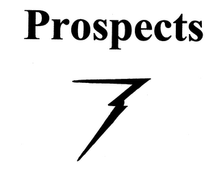 PROSPECTS