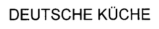 DEUTSCHE KÜCHE