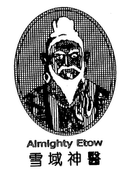 ALMIGHTY ETOW