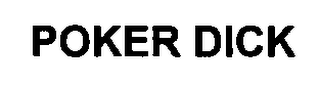 POKER DICK