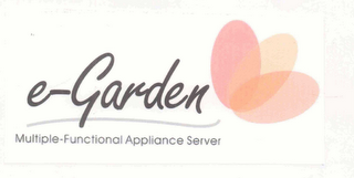 E-GARDEN MULTIPLE-FUNCTIONAL APPLIANCE SERVER