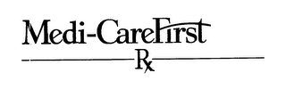 MEDI-CAREFIRST RX