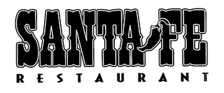 SANTA FE RESTAURANT