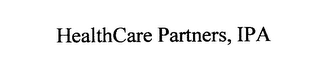 HEALTHCARE PARTNERS, IPA