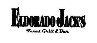 ELDORADO JACK'S TEXAS GRILL & BAR