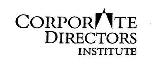 CORPORATE DIRECTORS INSTITUTE