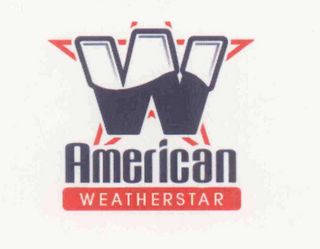 W AMERICAN WEATHERSTAR