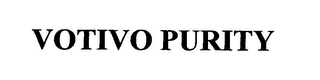 VOTIVO PURITY