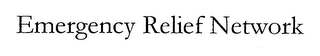 EMERGENCY RELIEF NETWORK