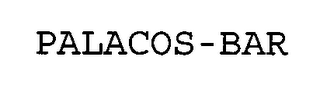 PALACOS-BAR