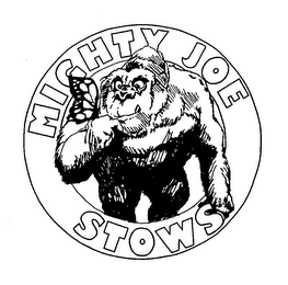 MIGHTY JOE STOWS