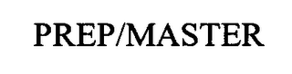PREP/MASTER