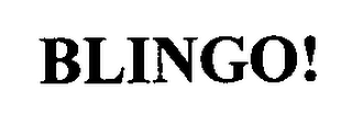 BLINGO!