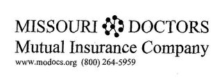 MISSOURI DOCTORS MUTUAL INSURANCE COMPANY WWW.MODOCS.ORG (800) 264-5959