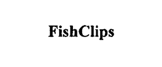 FISHCLIPS