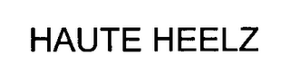 HAUTE HEELZ
