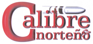 CALIBRE NORTEÑO