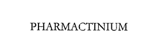 PHARMACTINIUM