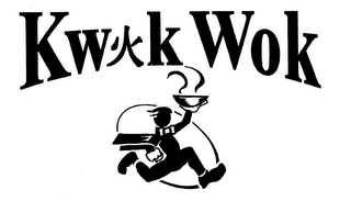 KWIK WOK