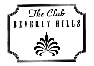 THE CLUB BEVERLY HILLS