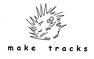 MAKE TRACKS