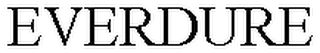 EVERDURE