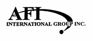 AFI INTERNATIONAL GROUP INC.