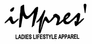 IMPRES' LADIES LIFESTYLE APPAREL