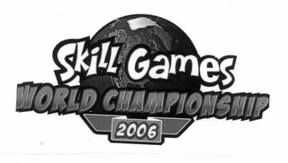 SKILL GAMES WORLD CHAMPIONSHIP 2006