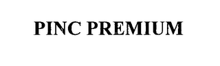 PINC PREMIUM