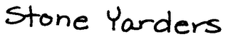 STONE YARDERS