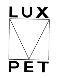 LUX PET