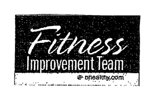 FITNESS IMPROVEMENT TEAM @BHEALTHY.COM