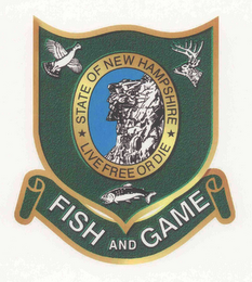 STATE OF NEW HAMPSHIRE LIVE FREE OR DIE FISH AND GAME