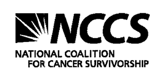 NCCS NATIONAL COALITION FOR CANCER SURVIVORSHIP