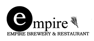 EMPIRE EMPIRE BREWERY & RESTAURANT