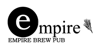 EMPIRE EMPIRE BREW PUB