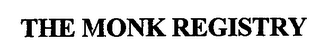 THE MONK REGISTRY
