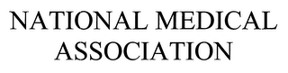 NATIONAL MEDICAL ASSOCIATION