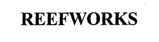 REEFWORKS